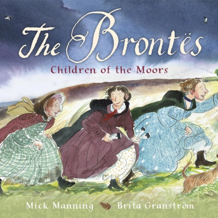 The Brontës – Children of the Moors: A Picture Book