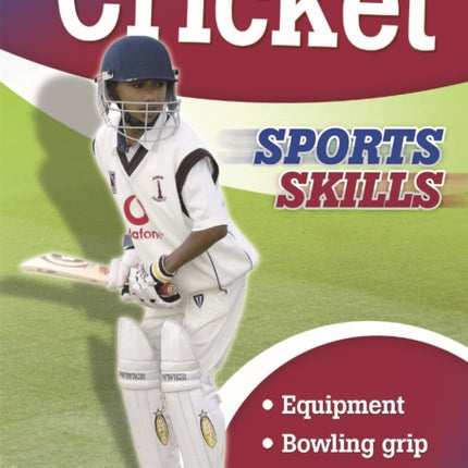 Sports Skills: Cricket