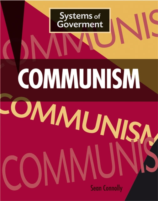 Systems of Government Communism