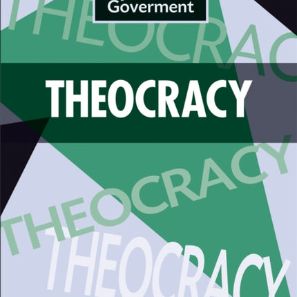 Systems of Government Theocracy