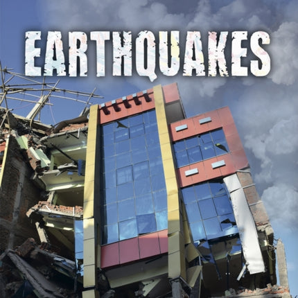 Nature Unleashed Earthquakes