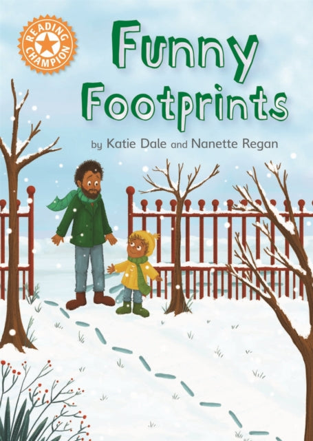 Funny Footprints Independent Reading Orange 6 Reading Champion