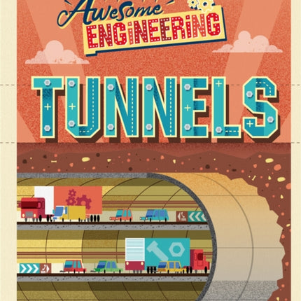 Awesome Engineering Tunnels