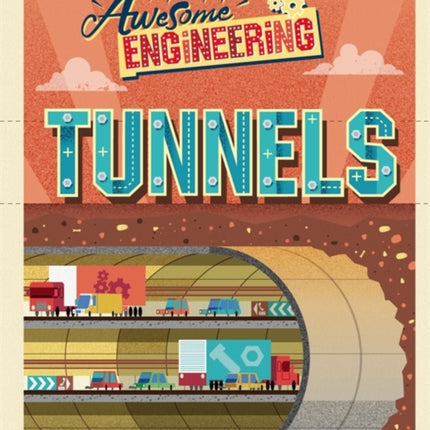 Awesome Engineering: Tunnels