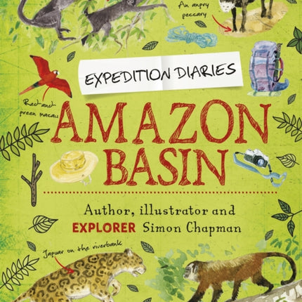 Expedition Diaries: Amazon Basin