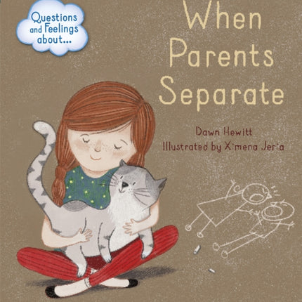 Questions and Feelings About When parents