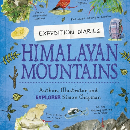 Expedition Diaries: Himalayan Mountains