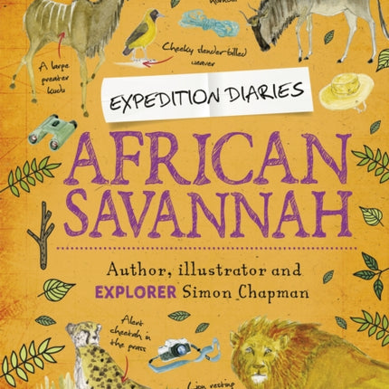 African Savannah Expedition Diaries