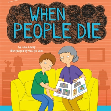 Dealing With...: When People Die