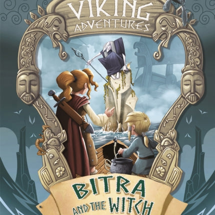 Viking Adventures: Bitra and the Witch