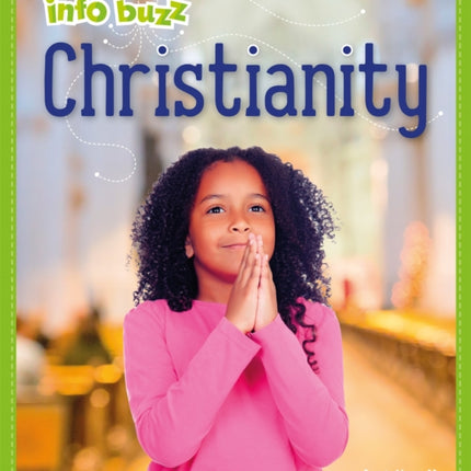 Info Buzz: Religion: Christianity