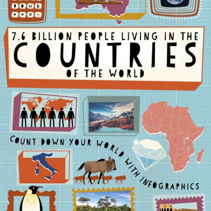 The Big Countdown 7.6 Billion People Living in the Countries of the World