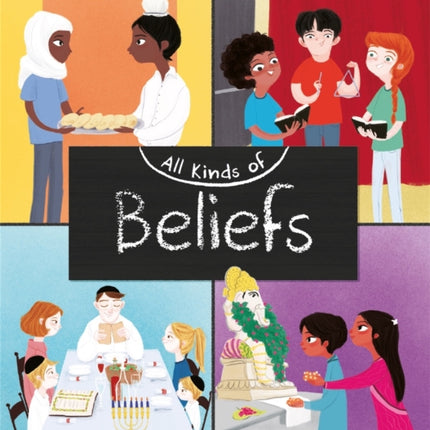 All Kinds of: Beliefs