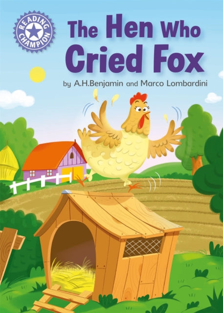 Reading Champion The Hen Who Cried Fox