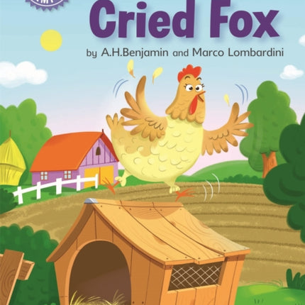 Reading Champion: The Hen Who Cried Fox: Independent Reading Purple 8