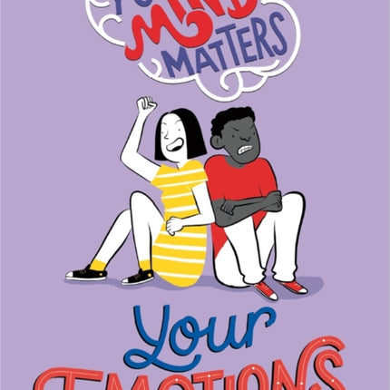 Your Emotions Your Mind Matters