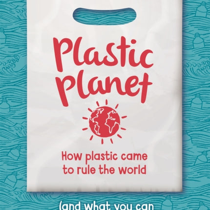 Plastic Planet