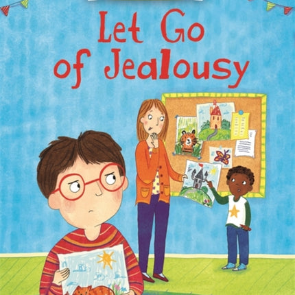 Kids Can Cope: Let Go of Jealousy