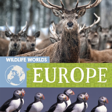 Europe Wildlife Worlds