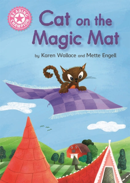 Reading Champion: Cat on the Magic Mat: Pink 1B