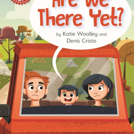 Reading Champion: Are We There Yet?: Independent Reading Red 2