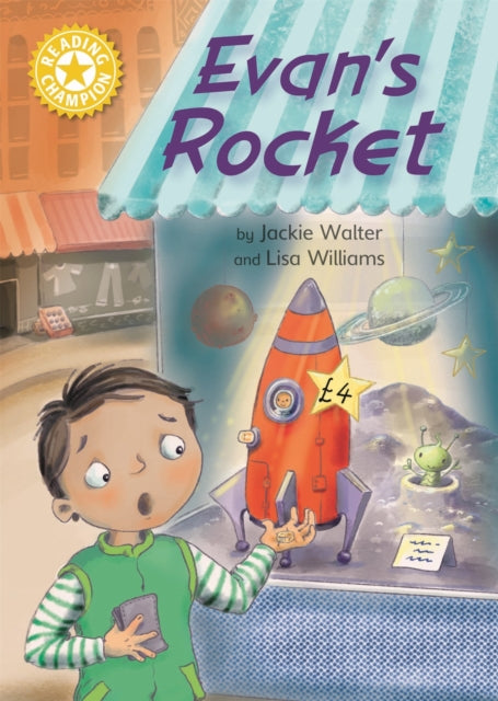 Reading Champion: Evan's Rocket: Independent Reading Yellow 3