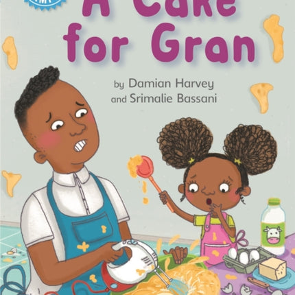 Reading Champion: A Cake for Gran: Independent Reading Blue 4