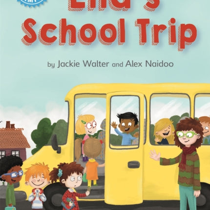 Reading Champion: Ella's School Trip: Independent Reading Blue 4