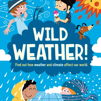 Wild Weather