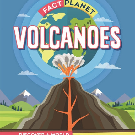 Fact Planet: Volcanoes