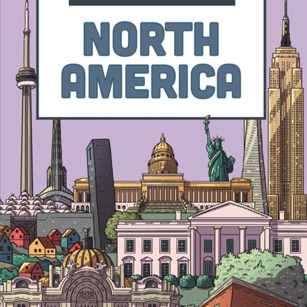 Cities of the World: Cities of North America