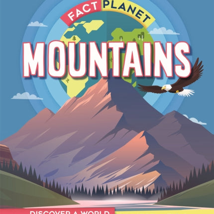 Fact Planet: Mountains