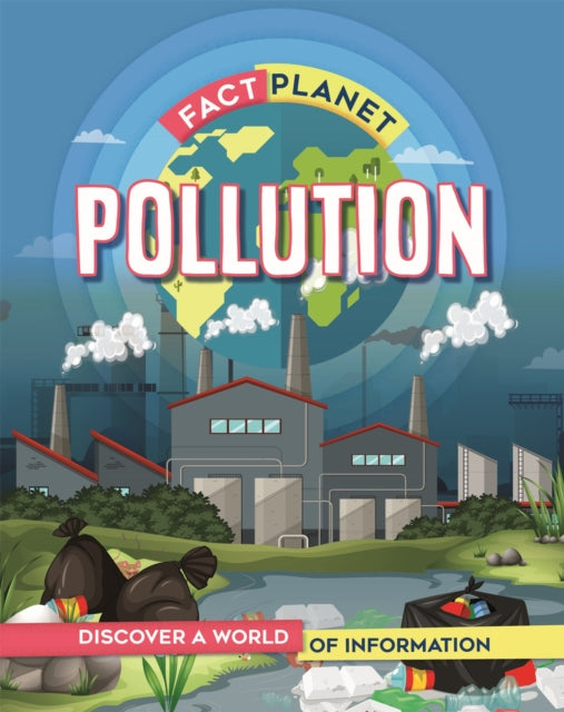 Fact Planet Pollution