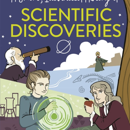 A Short Illustrated History of Scientific Discoveries