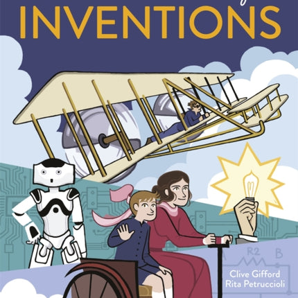 A Short Illustrated History of Inventions