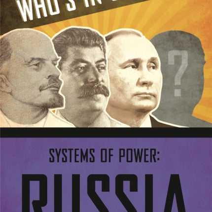 Whos in Charge Systems of Power Russia