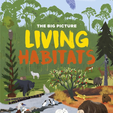 The Big Picture: Living Habitats