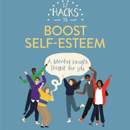 12 Hacks to Boost Selfesteem