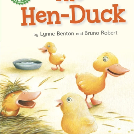 Reading Champion: The Hen-Duck: Independent Reading Green 5