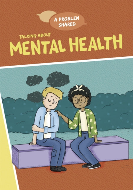 Talking About Mental Health A Problem Shared