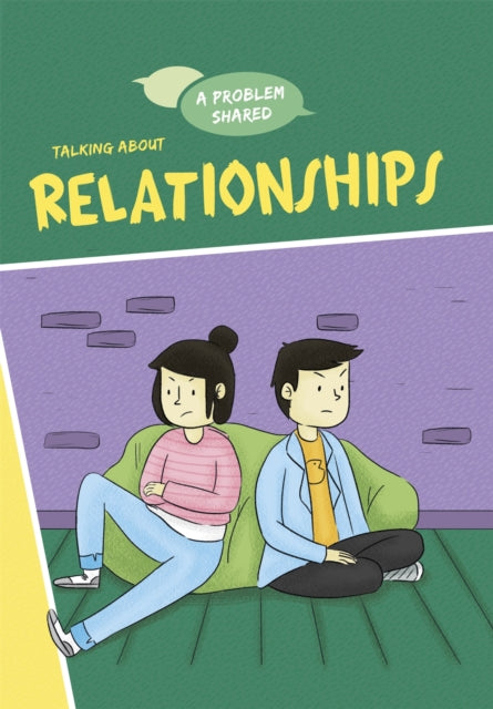 A Problem Shared Talking About Relationships