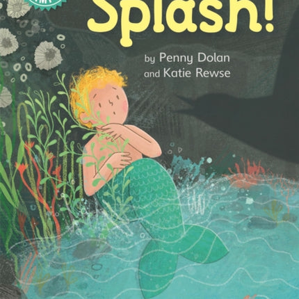 Reading Champion: Splash!: Independent Reading Turquoise 7