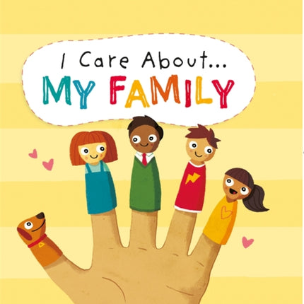 I Care About: My Family