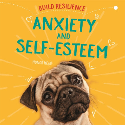 Build Resilience Anxiety and SelfEsteem