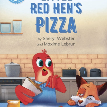 Reading Champion: Little Red Hen's Pizza: Independent Reading Blue 4