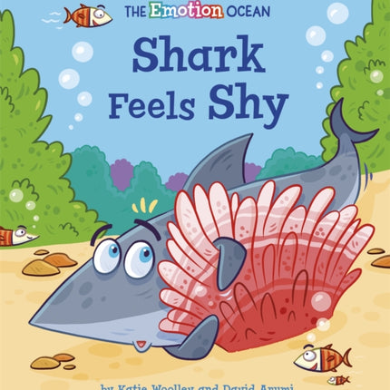 The Emotion Ocean: Shark Feels Shy