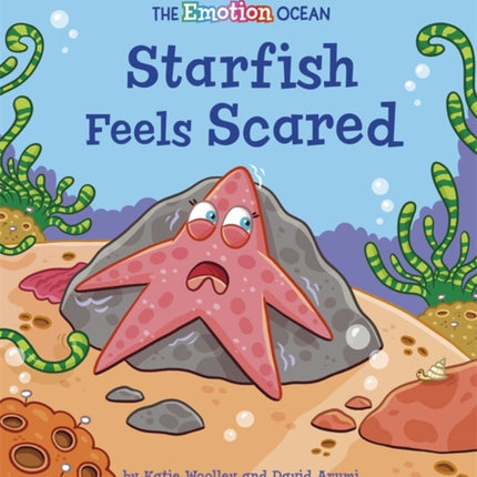 The Emotion Ocean: Starfish Feels Scared