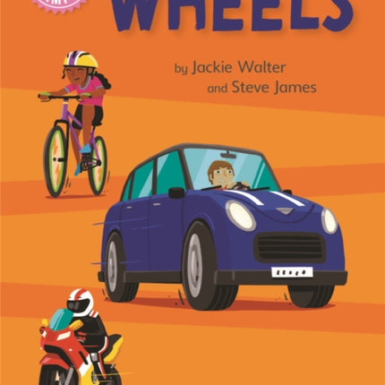 Reading Champion: Wheels: Independent Reading Pink 1B Non-fiction