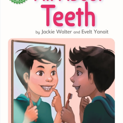 Reading Champion: All About Teeth: Independent Reading Green 5 Non-fiction