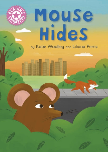 Reading Champion: Mouse Hides: Independent Pink 1b